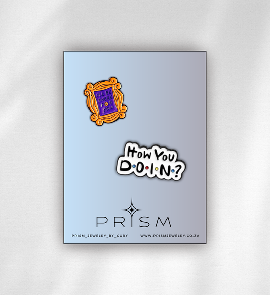 ‘How You Doin?’ Pin Set
