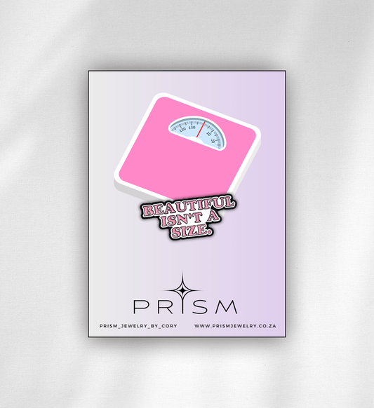 Beautiful Isn’t a Size Pin